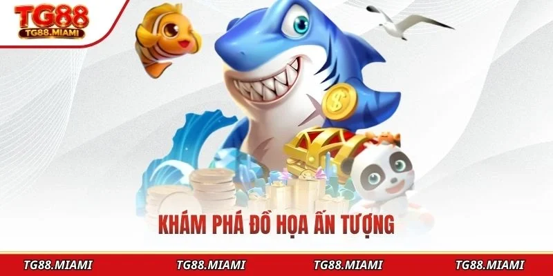 Bắn Cá 3D TG88 - Trải Nghiệm Săn Cá Sống Động Thực Tế