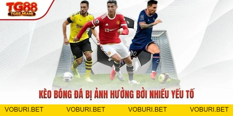 Kèo Bóng Đá - Cập Nhật Tỷ Lệ Kèo Chuẩn Xác Tại TG88.