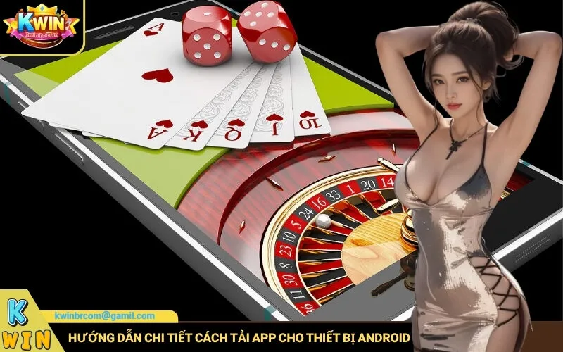 Cách Tải App Kwin Cho Điện Thoại Android/Ios